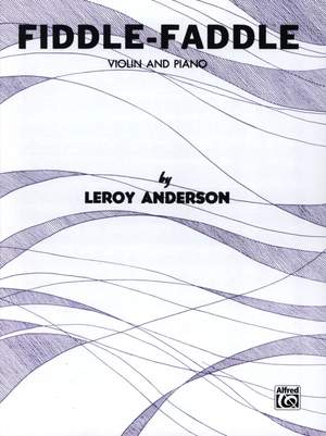 Anderson, L: Fiddle faddle