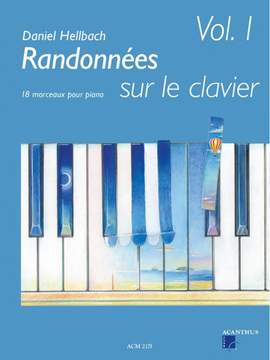 Hellbach, D: Randonnées sur le clavier 1