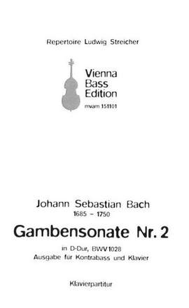Bach, J S: Gambensonate Nr. 2 in D-Dur, BWV 1028 D major BWV 1028