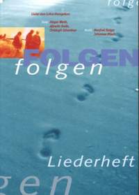 Folgen - Lieder Zum Lukas Evangelium
