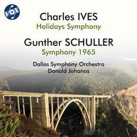 Ives: Holidays Symphony - Schuller: Symphony 1965