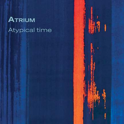 Atrium - Atypicl Time