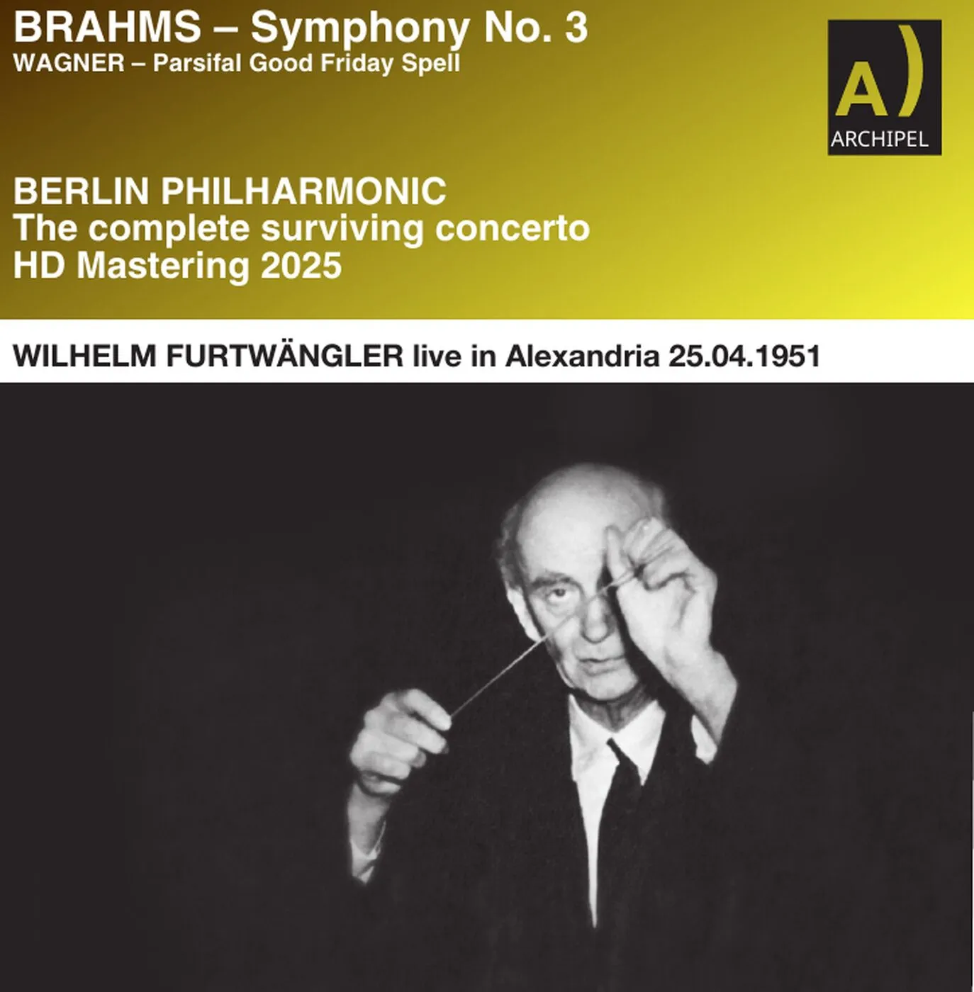 Wilhelm Furtwängler live in Alexandria - Archipel Records