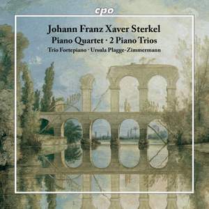 Johann Franz Xaver Sterkel: Piano Quartet · 2 Piano Trios