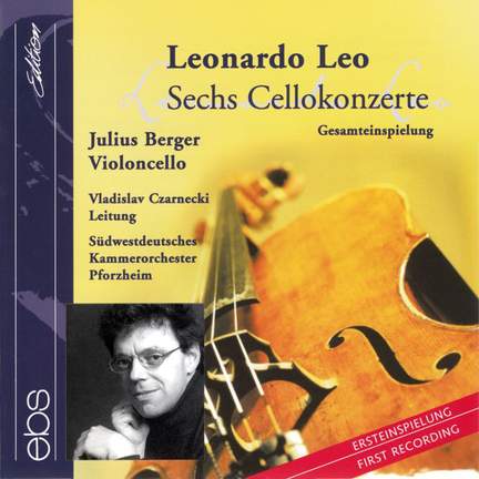 Leonardo Leo: 6 Cello Concertos
