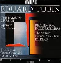 Eduard Tubin: The Parson of Reigi; Requiem for Fallen Soldiers