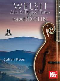 Julian Bees: Welsh Airs and Dance Tunes for Mandolin