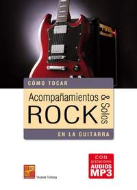 Vicente Tortosa: Acompañamientos e solos rock en la guitarra