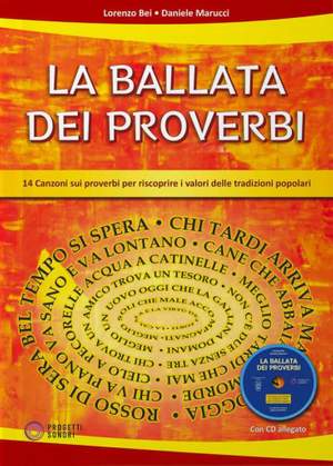 Lorenzo Bei_Daniele Marucci: La Ballata dei Proverbi