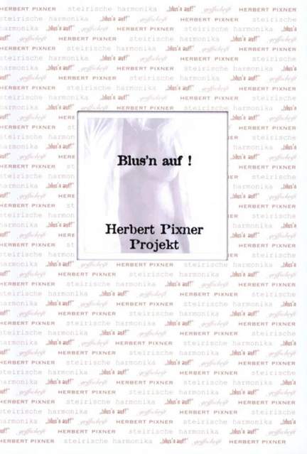 Pixner, H: Blus'n auf!