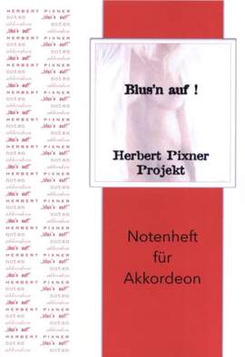 Pixner, H: Blus'n auf!