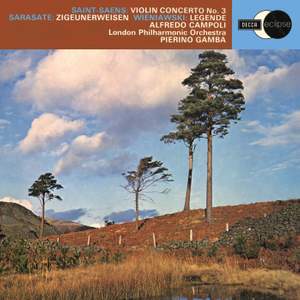 Saint-Saëns: Violin Concerto No.3; Kreisler/Paganini: Concerto in One Movement; Wieniawski: Légénde; Sarasate: Zigeunerweisen