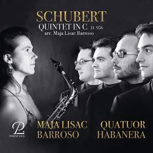 String Quintet in C Major, Op. 163, D. 956 (Arr. for 5 saxophones by Maja Lisac Barroso)