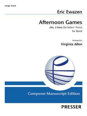 Ewazen, E: Afternoon Games