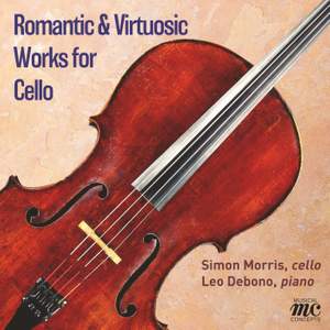 Romantic & Virtuosic Works for Cello