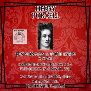 Purcell: Ten Sonatas on Four Parts Z. 802-811, Harpsichord Suites Nos. 5 & 6, Trio Sonata in G Minor, Z. 780