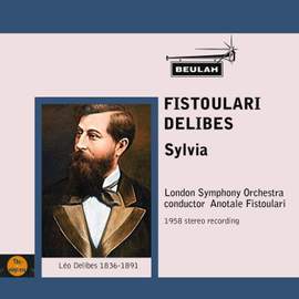 Fistoulari Conducts Delibes Sylvia