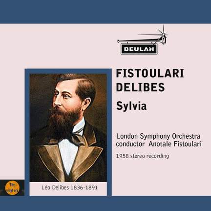 Fistoulari Conducts Delibes Sylvia