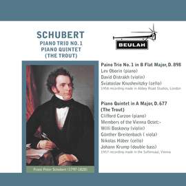 Schubert: Piano Trio No. 1, Piano Quintet 'The Trout'