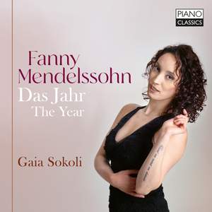 Fanny Mendelssohn Das Jahr / the Year