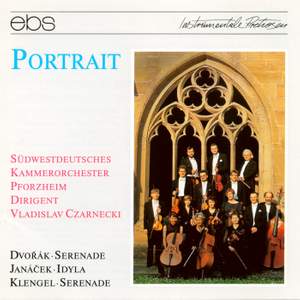 Portrait - Orchestral Works by Dvorak, Janacek & Klengel