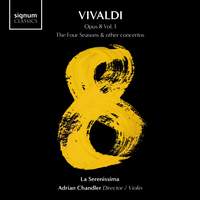 Vivaldi 8 Volume 1: the Four Seasons & Other Concertos