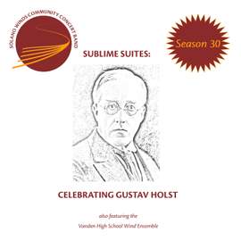 Sublime Suites: Celebrating Gustav Holst