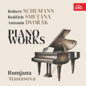 Schumann, Smetana, Dvořák: Piano Works