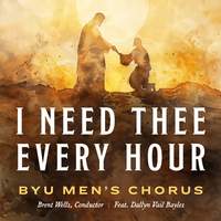 I Need Thee Every Hour (feat. Dallyn Vail Bayles)