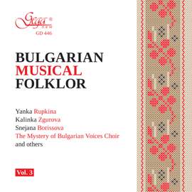 Bulgarian Musical Folklore, Vol. 3