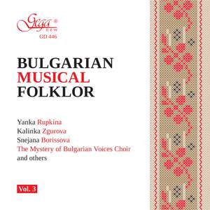 Bulgarian Musical Folklore, Vol. 3