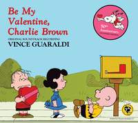 Be My Valentine, Charlie Brown