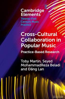 Cross-Cultural Collaboration in Popular Music: Practice-Based Research