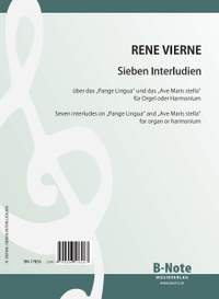 Vierne, R: Sieben Interludien für Orgel oder Harmonium