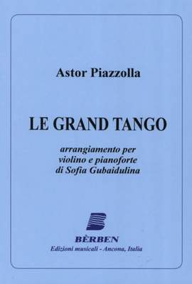 Piazzolla, A: Le Grand Tango
