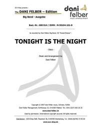 Felber, D: Tonight Is The Night