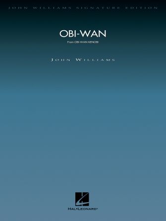 John Williams: Obi-Wan (from Obi-Wan Kenobi)