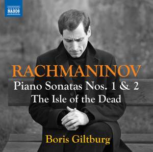 Rachmaninov: Piano Sonatas Nos. 1-2 & The Isle of the Dead