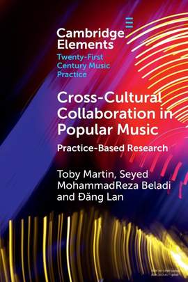 Cross-Cultural Collaboration in Popular Music: Practice-Based Research