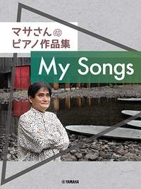 Masa Matsuda: Masa Matsuda Piano Compositions - My Songs