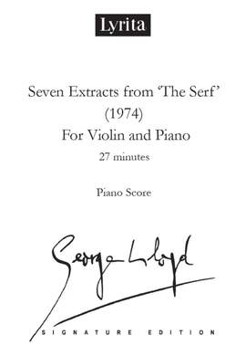 George Lloyd: Seven Extracts from 'The Serf'