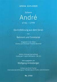 André, Johann: Die Entführung aus dem Serail oder Belmont und Constanze'