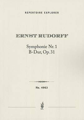 Rudorff, Ernst: Symphony No. 1 in B flat major op. 31