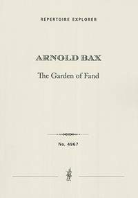 Bax, Arnold: The Garden of Fand