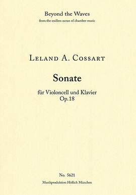 Cossart, Leland A.: Sonata for Violoncello and Piano Op. 18