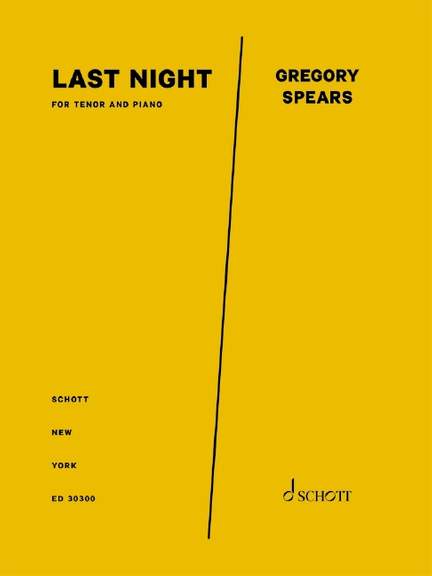 Spears, Gregory: Last Night