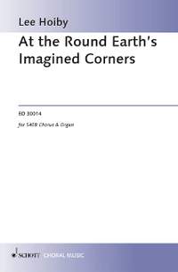 Hoiby, Lee: At the Round Earth's Imagined Corners