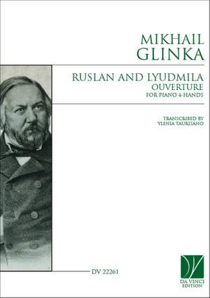 Mikhail Glinka: Ruslan and Lyudmila, Ouverture for Piano 4-Hands