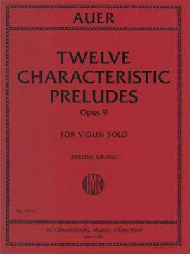 Auer, L: Twelve Characteristic Preludes