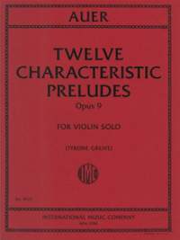 Auer, L: Twelve Characteristic Preludes